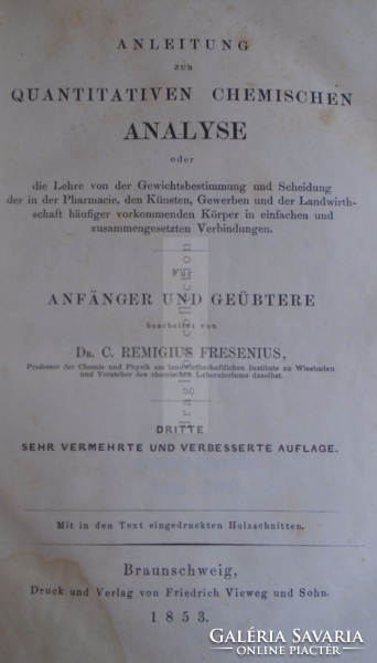 G028.20 Dr. C. Remigius Fresenius: Anleitung zur quantitativen chemischen Analyse 1853 Braunschweig
