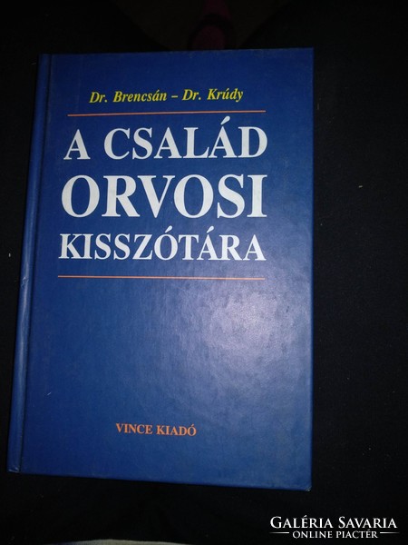 Brencsán-krúdy: the family's small medical dictionary, recommend