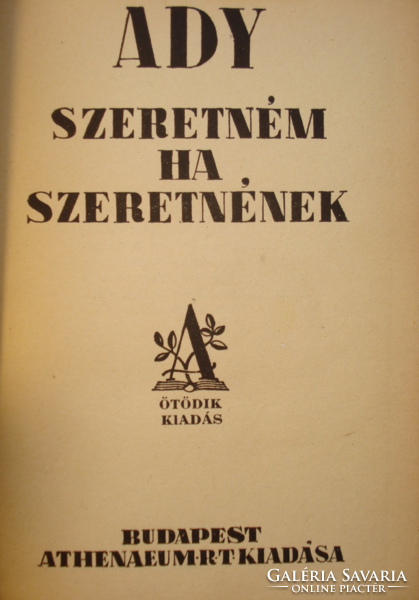 Ady Endre: Szeretném, ha szeretnének (Atheneum 5. kiadás 1923)