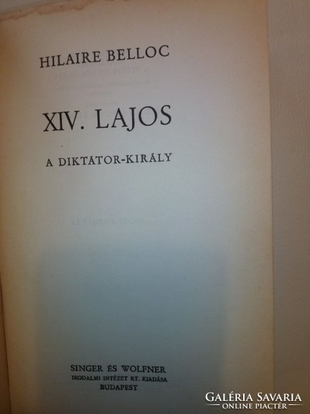 Hilaire Belloc:  XIV. Lajos A diktátor-király