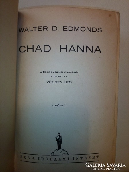 Walter D. Edmonds: Chad Hanna I-II. (1941)