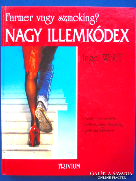 Inge Wolff - Nagy illemkódex (1995 Trivium)