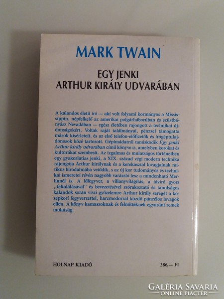 KÖNYV - Mark Twain - EGY JENKI ARTHUR KIRÁLY UDVARÁBAN - 1994.