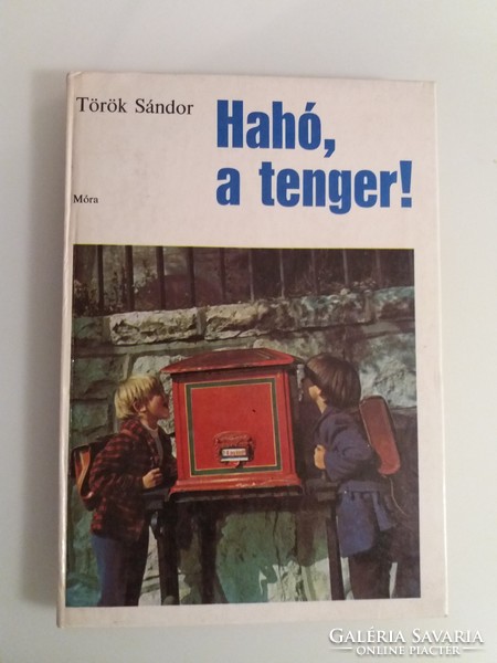 Book - Sandor Turk - Haha, the sea! - 1974.