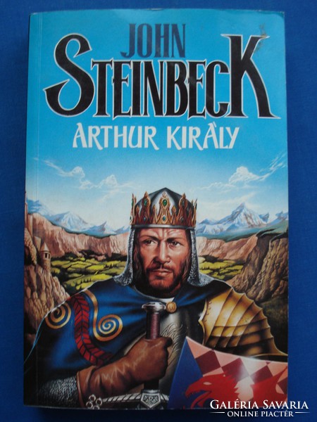 John Steinbeck - Arthur király (Merényi 1994)