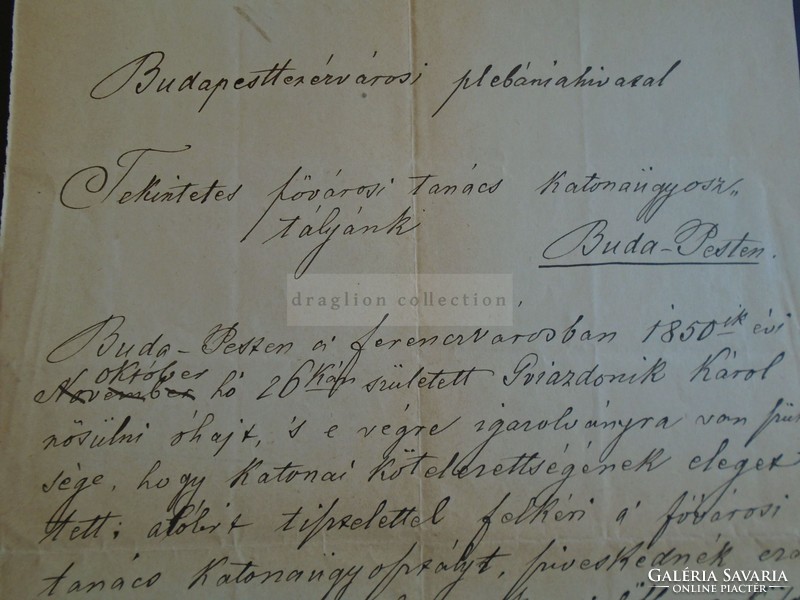 ZA313.8  Régi irat   Katonai igazolás igénylése Gviazdonik Károly   Budapest 1875 