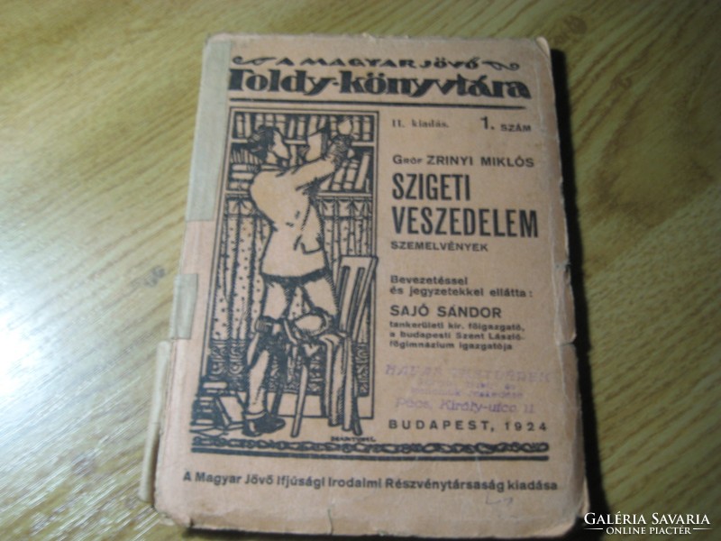 Miklós Gróf Zrínyi: the Szigeti vesezedelem / the Told library of the Hungarian future