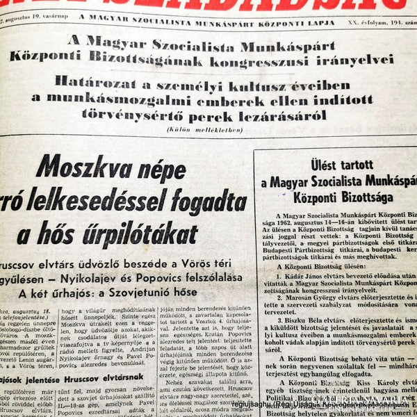 1962 8 19  /  Moszkva népe forró lelkesedéssel fogadta a hős űrpilótákat    /  NÉPSZABADSÁG 