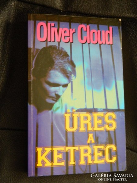 Oliver Cloud - Üres a ketrec