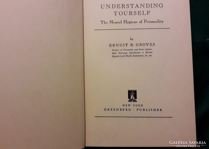 Understandig yourself; the mental hygiene of personality; new york greenberg; 1935