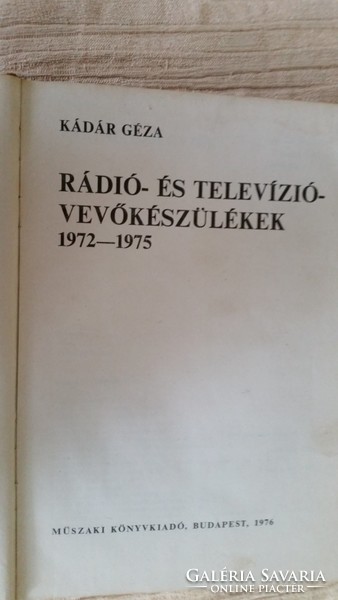 Kádár Géza Rádió és televízió vevőékészülékek 2 kötet eladó!