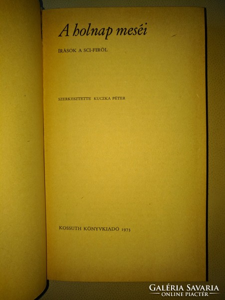 Kuczka Péter: A holnap meséi (írások a sci-firől) 1973