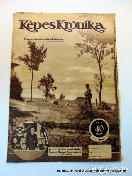 1944 7 14  /  Magyar őrszem a keleti fronton    /  Képes Krónika  /  Ssz.:  17778