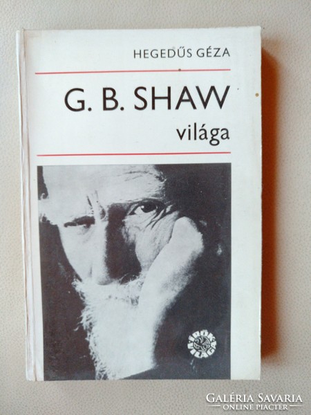 Hegedűs Géza: G. B. Shaw világa