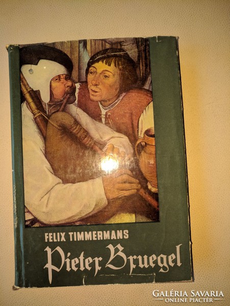 Felix Timmermans: Pieter Bruegel 1960
