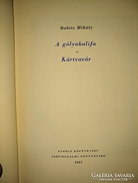 Babits Mihály - A gólyakalifa - Kártyavár 1957