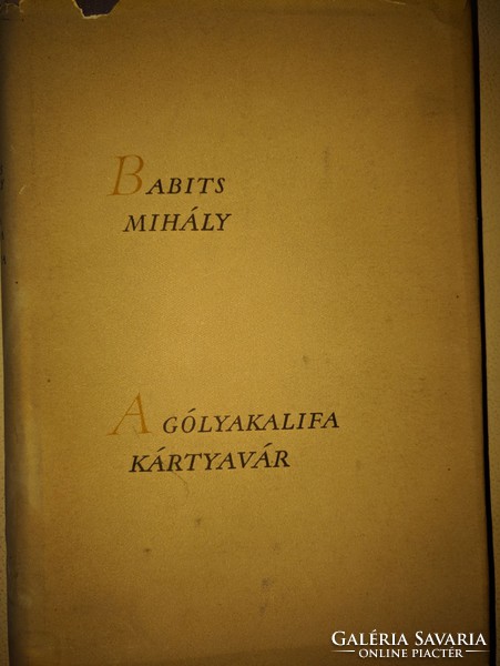 Babits Mihály - A gólyakalifa - Kártyavár 1957