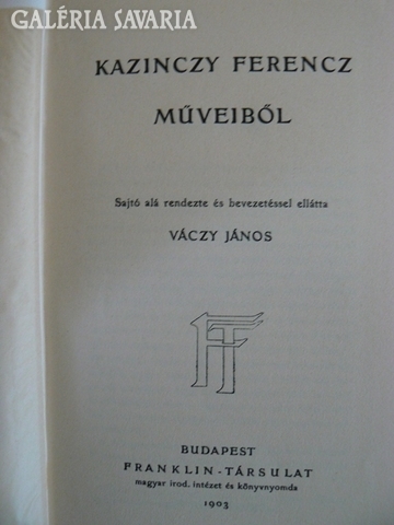 Kazinczy Ferenc műveiből, 1903.