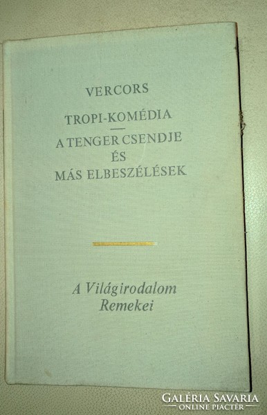 Tropi-komédia - A tenger csendje és más elbeszélés 1969