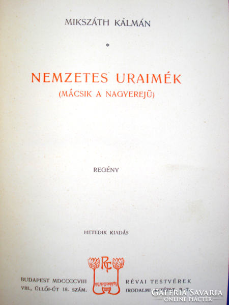 Mikszáth Kálmán 4 műve szecessziós, kiadói díszkötésben (Révai 1908)