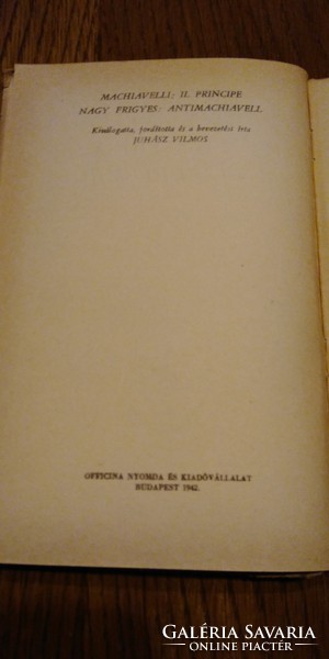 Machiavelli és Nagy Frigyes a fejedelemről - antikvár könyv 1942