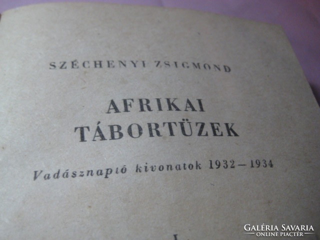 Sigismund Széchenyi: African campfires, hunting log extracts 1962