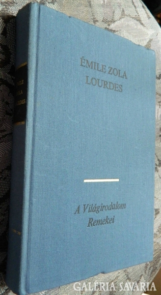Zola: Lourdes