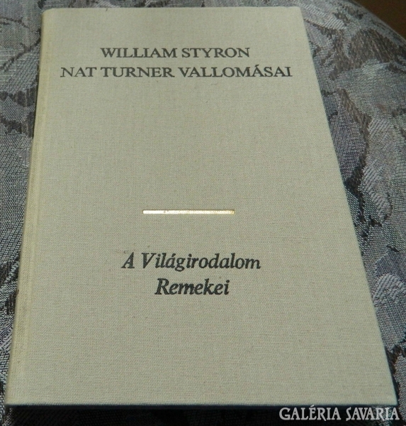William Styron > Nat Turner vallomásai