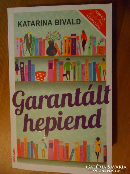 Katarina Bivald: Garantált hepiend