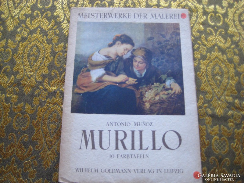 MURILLO   ,  Meisterwerke  der Malerei ,   A festészet Mesternűvei   , Murillo