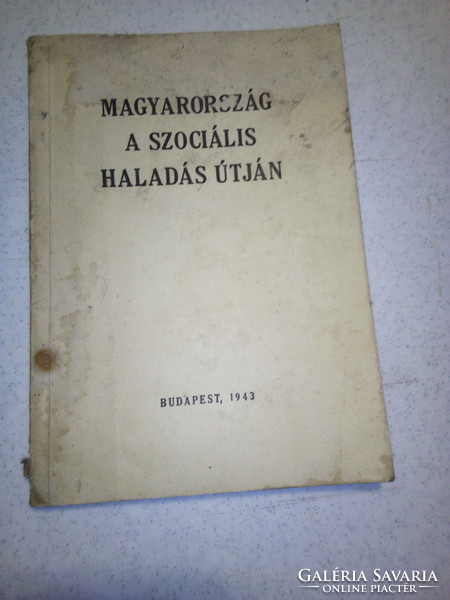 Magyarország a Szociális Haladás Útján 1943