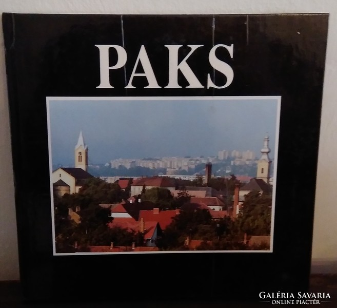 Kiss G. Péter Paks - több nyelvű ( magyar, német , angol )könyv