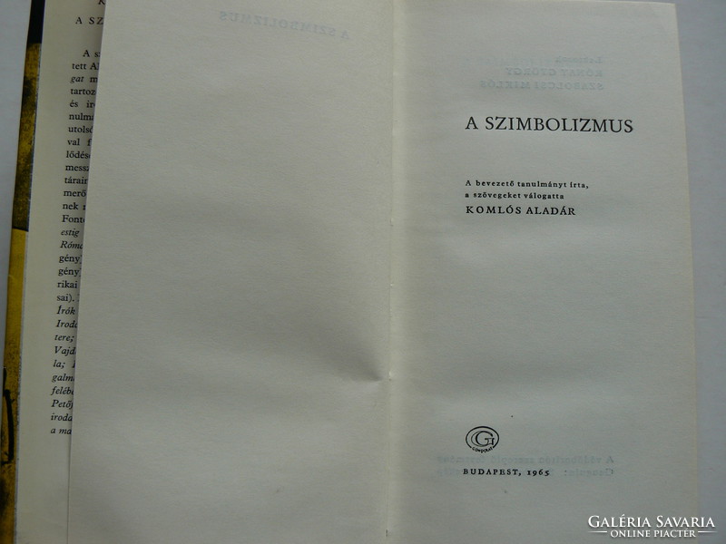A SZIMBOLIZMUS, KOMLÓS ALADÁR 1965, KÖNYV JÓ ÁLLAPOTBAN