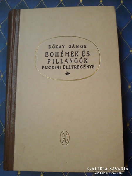 Bókai János - Bohémek és pillangók Puccini életregénye