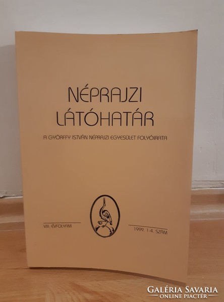 1999 Néprajzi Látóhatár. A Györffy István Néprajzi Egyesület folyóirata