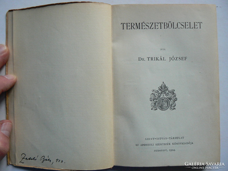 TERMÉSZET-BÖLCSELET, DR. TRIKÁL JÓZSEF 1923 (SORSZÁMOZOTT: Nr. 2012) KÖNYV JÓ ÁLLAPOTBAN