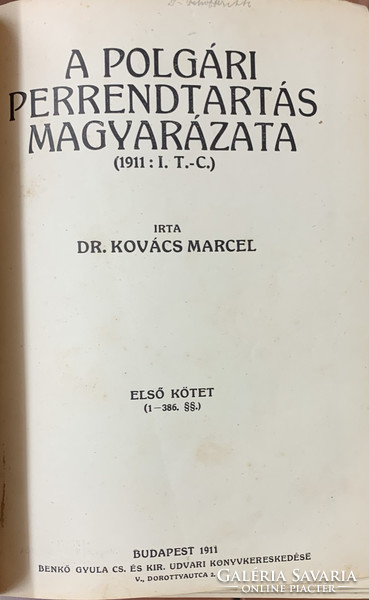 Dr. Kovács Marcel: A polgári perrendtartás magyarázat -1911