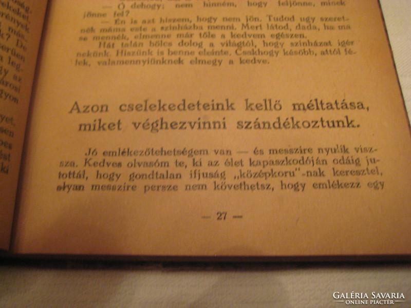 Egy naplopó tündöklései  írta Jaromek Jerome 1920. Karinthi Frigyes és Karinthy Emma fordítása