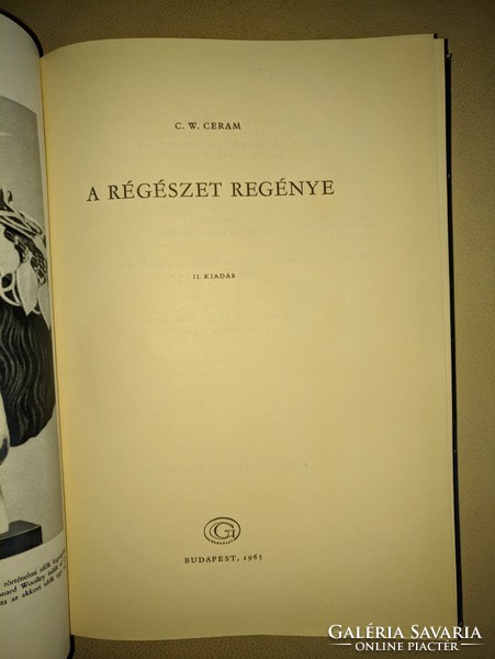 C. W. Ceram: A régészet regénye 1965
