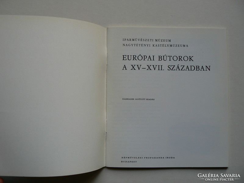 EURÓPAI BÚTOROK A XV.-XVII. SZÁZADBAN, NAGYTÉTÉNYI KASTÉLYMÚZEUM, KÖNYV JÓ ÁLLAPOTBAN