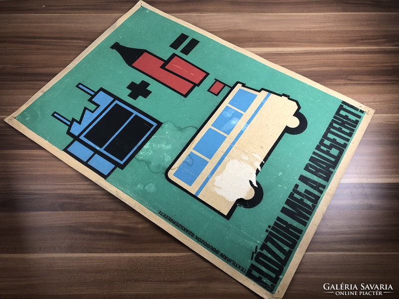 "Előzzük Meg a Baleseteket!" HÓDIKÖT munkavédelmi gyári ipari plakát poszter 1970-es évek ,nagy