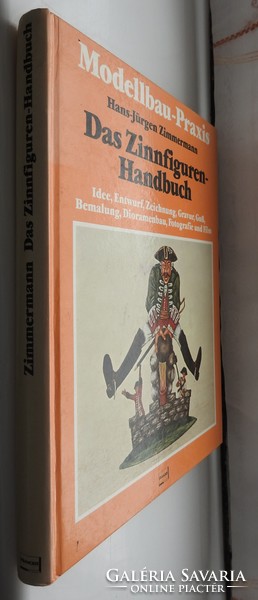 Das Zinnfiguren Handbuch Modellbau Praxis H-J. Zimmermann / Ón figurák