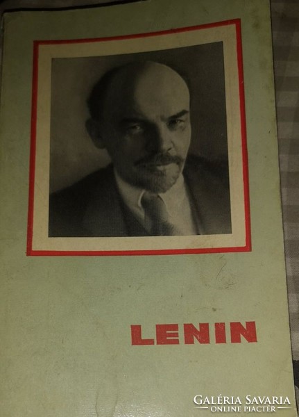 Lenin- Vlagyimir Iljics Lenin élete és munkássága