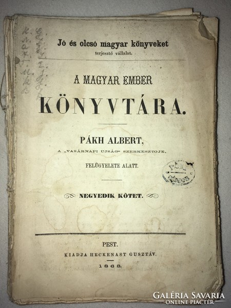 The library of the Hungarian man. (1863)4. Volume. A company that distributes good and cheap Hungarian books.