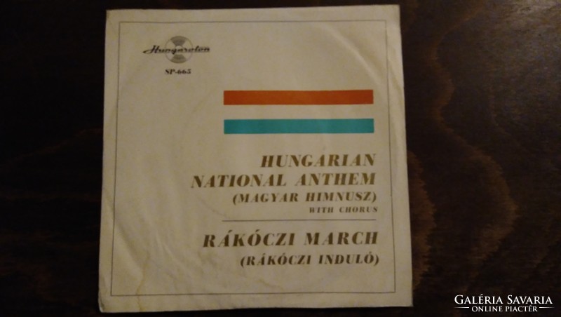 Magyar Himnusz, Rákóczi induló  - kis bakelit lemez