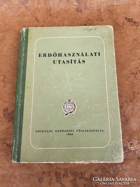 Erdőhasználati Utasítás 1958-ból