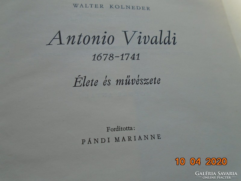 Walter Kolneder: Antonio Vivaldi 1678-1741 Élete és művészete