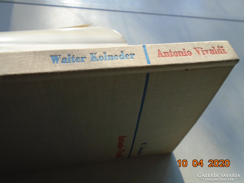 Walter Kolneder: The Life and Art of Antonio Vivaldi 1678-1741