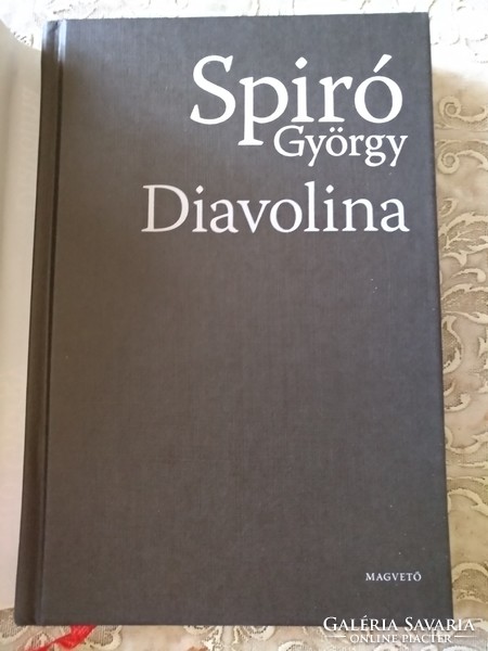Spiro György: Diavolina, ajánljon!