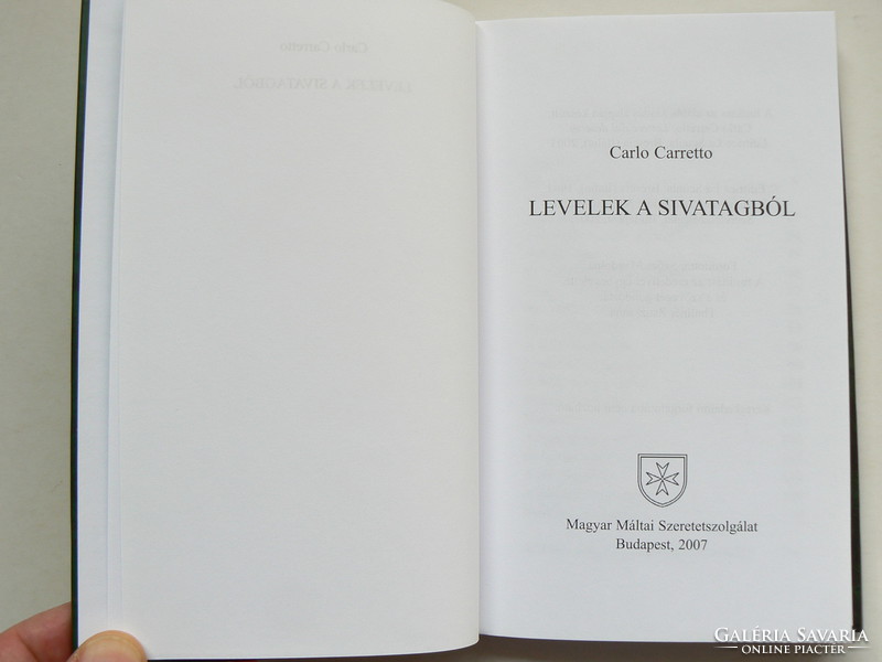 LEVELEK A SIVATAGBÓL, 2007 CARLO CARETTO, KÖNYV KIVÁLÓ ÁLLAPOTBAN